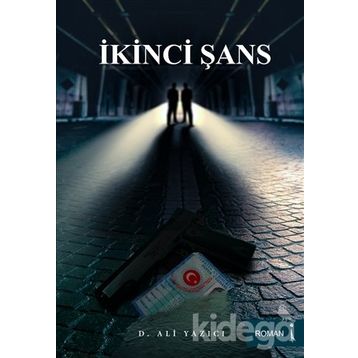İkinci Şans - D. Ali Yazıcı