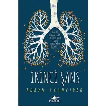 İkinci Şans - Robyn Schneider