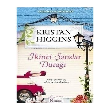 İKINCI ŞANSLAR DURAĞI - KRISTAN HIGGINS