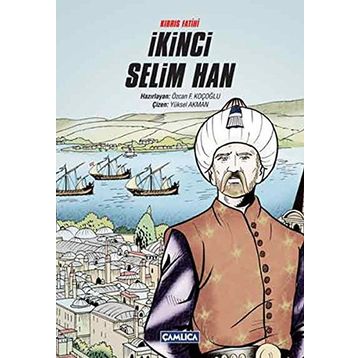 İKINCI SELIM HAN - ÖZCAN F. KOÇOĞLU