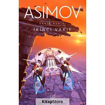İKİNCİ VAKIF - ISAAC ASIMOV