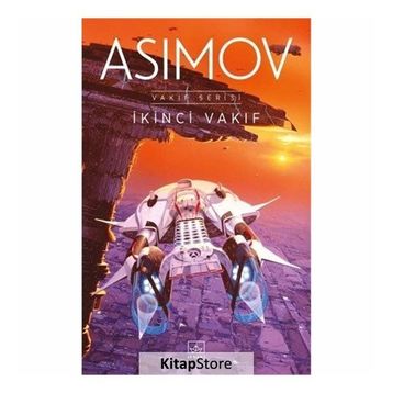 İKİNCİ VAKIF - ISAAC ASIMOV