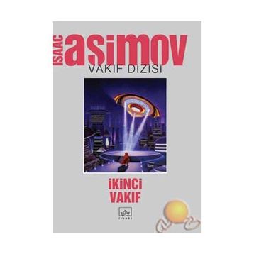 İKİNCİ VAKIF - ISAAC ASIMOV