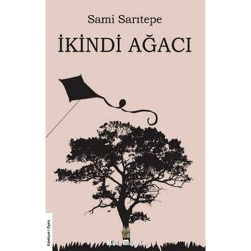 İkindi Ağacı - Sami Sarıtepe