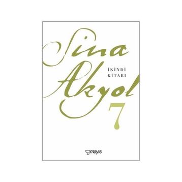 İkindi Kitabı - Sina Akyol