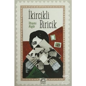 İkircikli Biricik-İlhami Algör