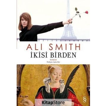 İkisi Birden - Ali Smith