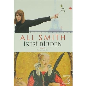 İkisi Birden - Ali Smith
