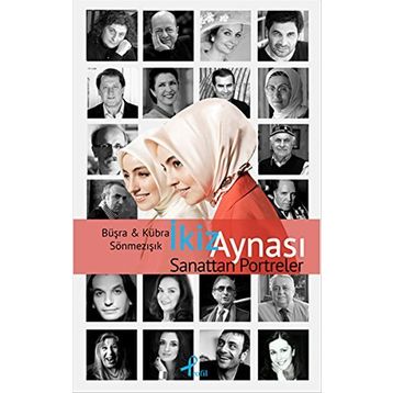 İkiz Aynası - Sanattan Portreler - Büşra Sönmezışık