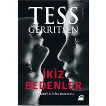 İKİZ BEDENLER (CILTLI) - TESS GERRITSEN