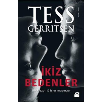 İKİZ BEDENLER (CILTLI) - TESS GERRITSEN