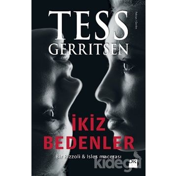 İKİZ BEDENLER (CILTLI) - TESS GERRITSEN