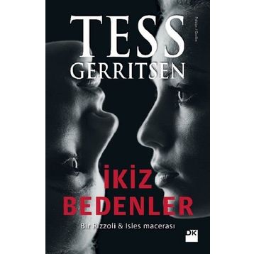 İKİZ BEDENLER (ÖZEL BASKI) - TESS GERRITSEN