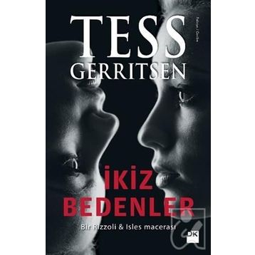 İKİZ BEDENLER (ÖZEL BASKI) - TESS GERRITSEN