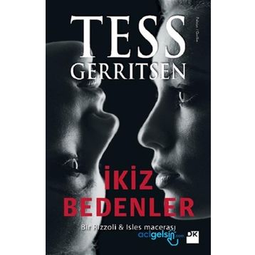İkiz Bedenler - Tess Gerritsen