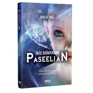 İkiz Dünyalar Paseelian - Halis Tağ
