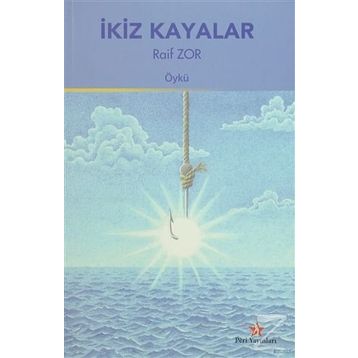 İkiz Kayalar - Raif Zor