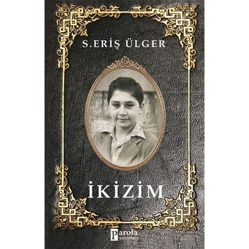 İkizim - Eriş Ülger