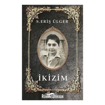 İkizim - Eriş Ülger