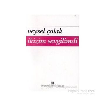 İkizim Sevgilimdi - Veysel Çolak