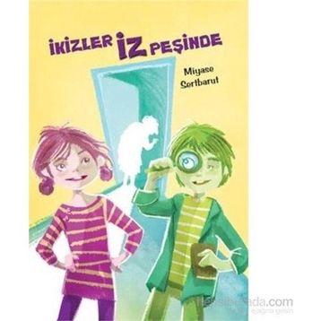 İkizler İz Peşinde - Miyase Sertbarut