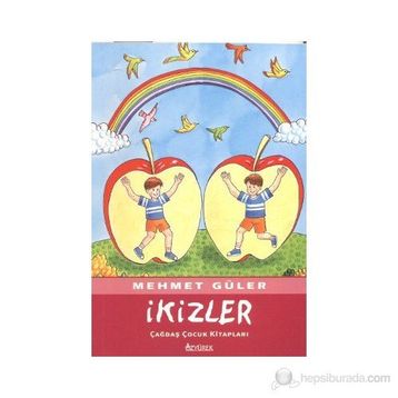 İKİZLER - MEHMET GÜLER
