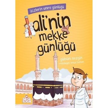 İkizlerin Umre Günlüğü - Gülsüm Sezgin