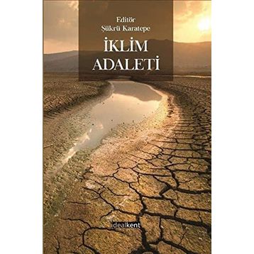 İklim Adaleti - Şükrü Karatepe