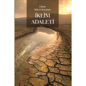 İklim Adaleti - Şükrü Karatepe