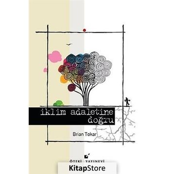 İklim Adaletine Doğru - Brian Tokar