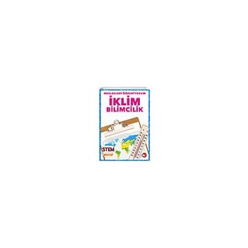 İklim Bilimcilik - Meslekleri Öğreniyorum - Stem Meslekleri - Beyaz Balina Yayınları