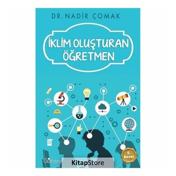 İklim Oluşturan Öğretmen - Nadir Çomak