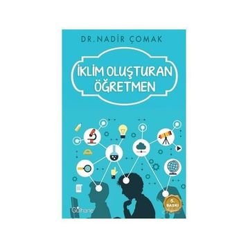 İklim Oluşturan Öğretmen - Nadir Çomak