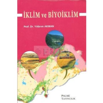 İKLİM VE BIYOIKLIM - YILDIRIM AKMAN
