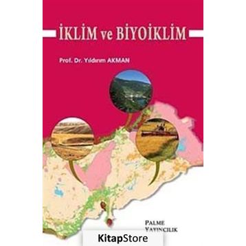 İKLİM VE BIYOIKLIM - YILDIRIM AKMAN