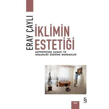 İklimin Estetiği - Eray Çaylı
