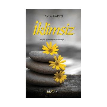 İklimsiz - Ayla Kapıcı