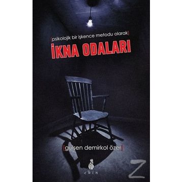 İkna Odaları - Gülşen Demirkol Özer