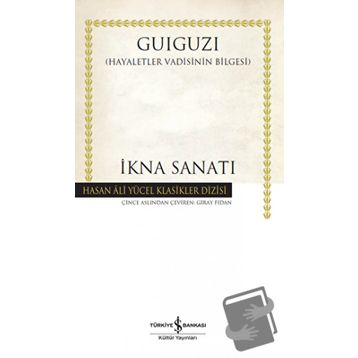 İkna Sanatı - Guiguzi