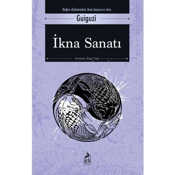 İkna Sanatı - Guiguzi