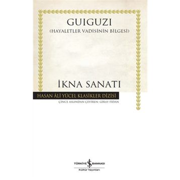 İkna Sanatı - Guiguzi