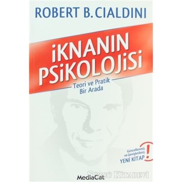 İKNANIN PSIKOLOJISI - ROBERT B. CIALDINI