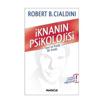 İKNANIN PSIKOLOJISI - ROBERT B. CIALDINI