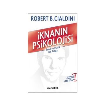 İKNANIN PSIKOLOJISI - ROBERT B. CIALDINI