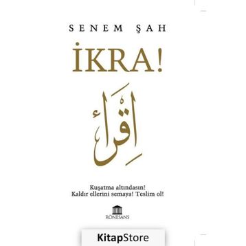 İKRA! - SENEM ŞAH