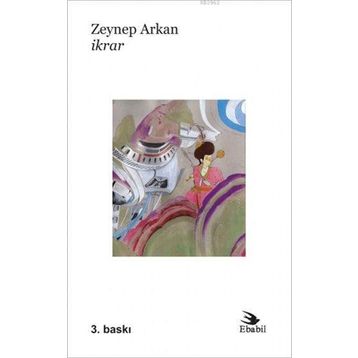 İKRAR - ZEYNAP ARKAN
