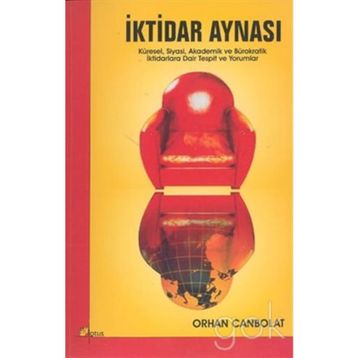 İktidar Aynası - Orhan Canbolat