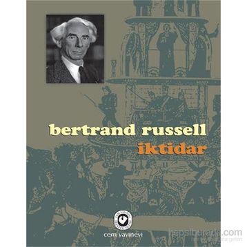 İKTİDAR - BERTRAND RUSSELL