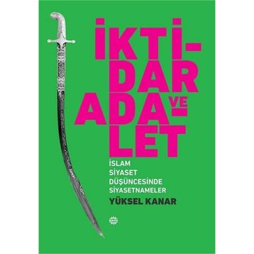 İktidar Ve Adalet - Yüksel Kanar