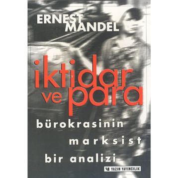 İktidar ve Para - Ernest Mandel